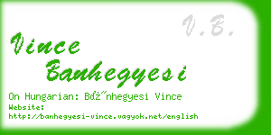 vince banhegyesi business card